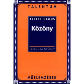 Albert Camus: Közöny - Talentum műelemzések