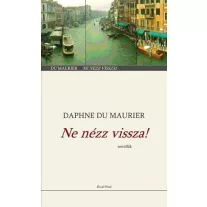 Ne nézz vissza! - Novellák