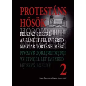 Protestáns hősök 2.