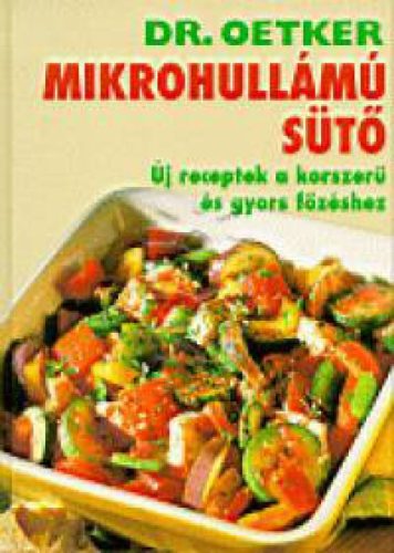 Mikrohullámú sütő - Dr. Oetker