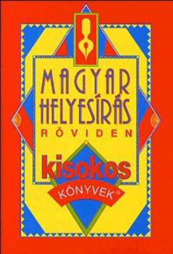 Magyar helyesírás röviden