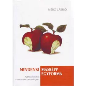 Mindenki másképp egyforma