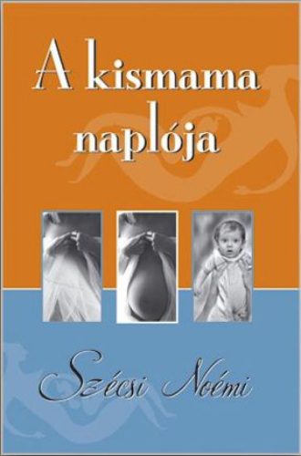 A kismama naplója