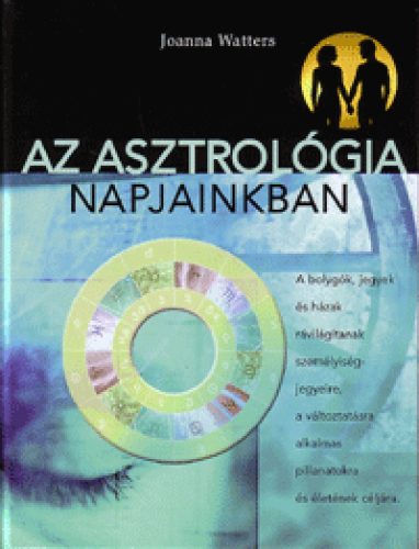 Az asztrológia napjainkban