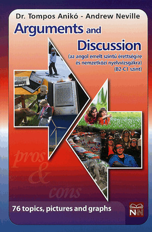 Arguments and Discussion