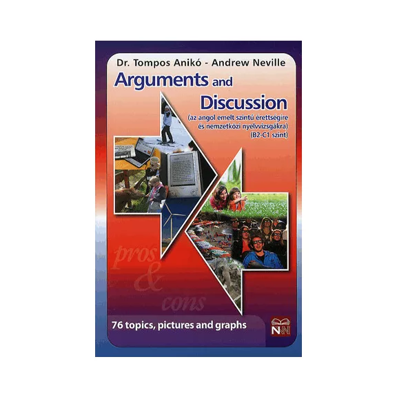 Arguments and Discussion Arguments and Discussion