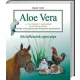 Aloe Vera a természet ajándéka