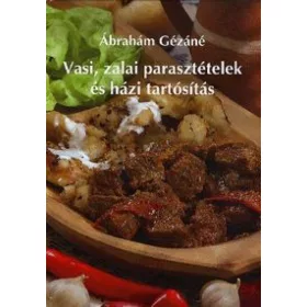 Vasi, Zalai parasztételek és házi tartósítás