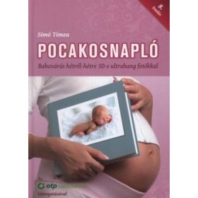   Pocakosnapló - Babavárás hétről-hétre 3D-s ultrahang fotókkal