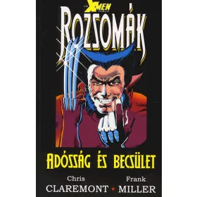 Rozsomák - Adósság és becsület