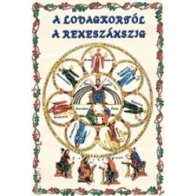 A lovagkortól a reneszánszig