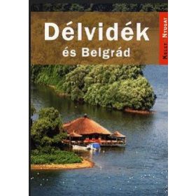 Délvidék és Belgrád