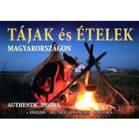 Tájak és ételek Magyarországon