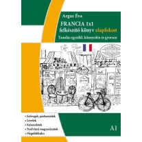 Francia 1x1 - Felkészítő könyv alapfokon a1