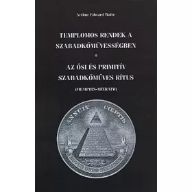 Templomos rendek a szabadkőművességben