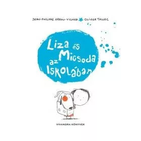 Liza és Micsoda az iskolában