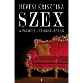 Szex a psziché labirintusában