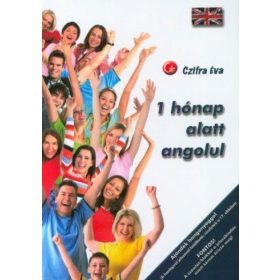 1 hónap alatt angolul - Az angol nyelv alapjai