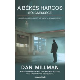 A békés harcos bölcsessége