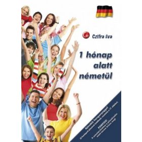 1 Hónap alatt németül - A legfontosabb szavak, mondatok