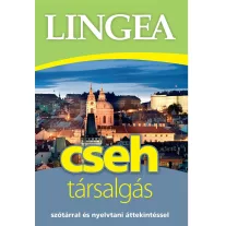 Lingea cseh társalgás - Szótárral és nyelvtani áttekintéssel