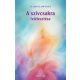 A szívcsakra felélesztése