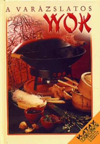 A varázslatos wok