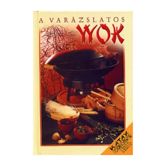 A varázslatos wok A varázslatos wok
