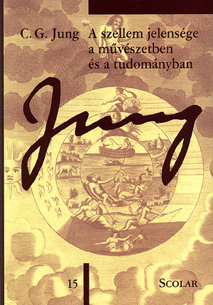 A szellem jelensége a művészetben és a tudományban (öM 15. kötet)