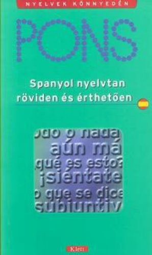 Spanyol nyelvtan röviden és érthetően