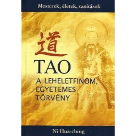Tao - A leheletfinom, Egyetemes Törvény