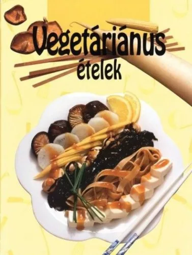 Vegetáriánus ételek