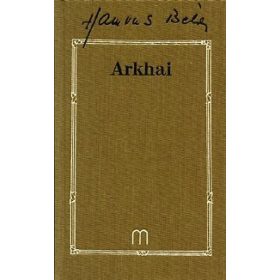 Arkhai és más esszék (1934-1948)