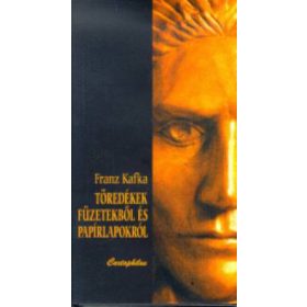 Töredékek füzetekből és papírlapokról