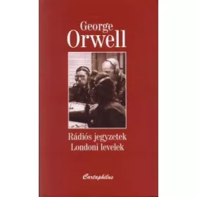 Rádiós jegyzetek - Londoni levelek