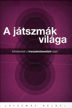 A játszmák világa