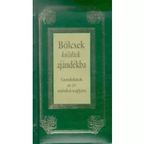 Bölcsek küldték ajándékba