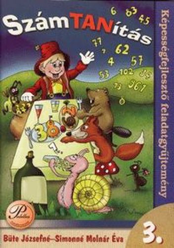 SzámTANítás 3. Képességfejlesztő feladatgyűjtemény