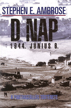 D nap - A partraszállás története