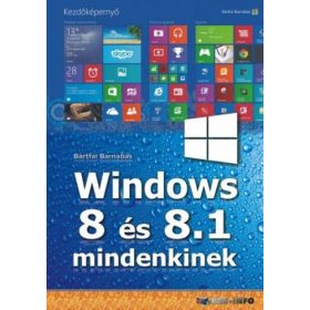 Windows 8 és 8.1 mindenkinek