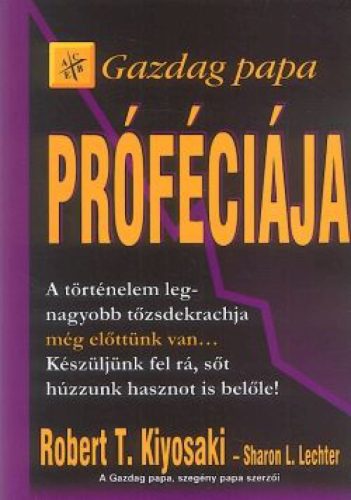 Gazdag papa próféciája