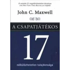 A csapatjátékos 17 nélkülözhetetlen tulajdonsága