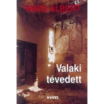Valaki tévedett Elbeszélések 1945-1950