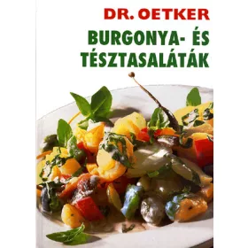 Burgonya- és tésztasaláták - Dr. Oetker