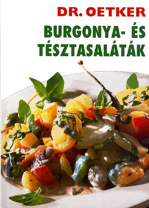 Burgonya- és tésztasaláták - Dr. Oetker