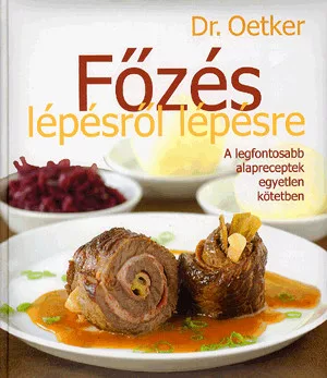 Főzés lépésről lépésre - Dr. Oetker