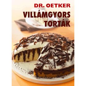 Villámgyors torták - Dr. Oetker