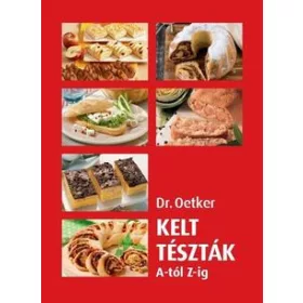 Kelt tészták A-tól-Z-ig