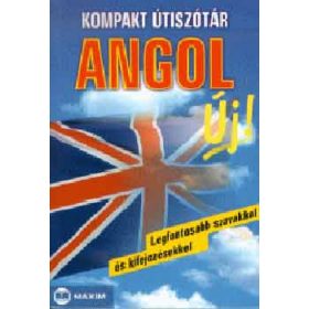 Kompakt útiszótár - Angol - Legfontosabb szavakkal és kifejezésekkel