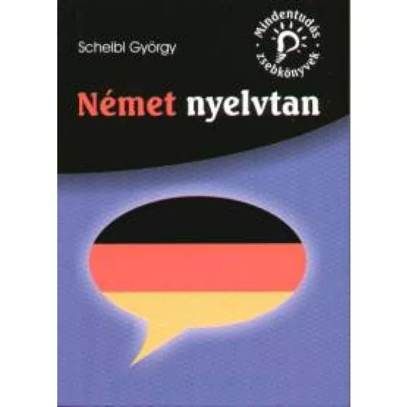 Német nyelvtan Német nyelvtan
